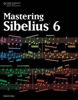 Paperback Mastering Sibelius 6 Book