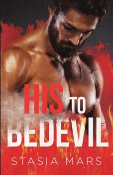 Paperback His to Bedevil Book