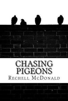 Paperback Chasing Pigeons Book