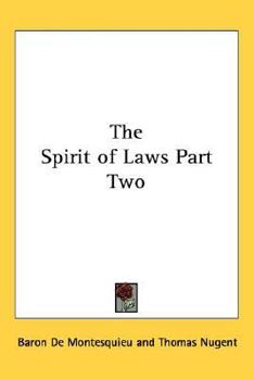 Paperback The Spirit of Laws Part Two Book