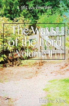 Paperback The Ways of the Lord Volume II Book