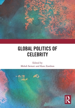 Paperback Global Politics of Celebrity Book