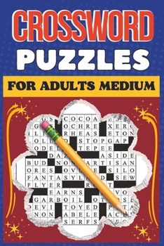 Paperback Crossword Puzzles For Adults Medium: Beautiful Crossword Puzzle Book For Puzzle Lovers Book