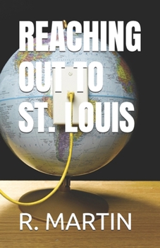 Paperback Reaching Out to St. Louis Book