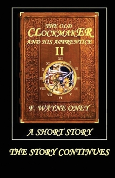 Paperback The Old Clockmaker and His Apprentice II Book