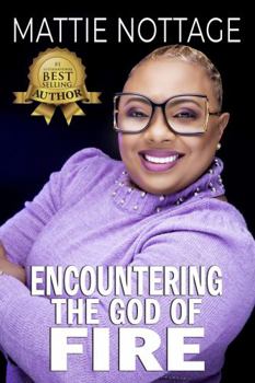 Hardcover ENCOUNTERING THE GOD OF FIRE Book