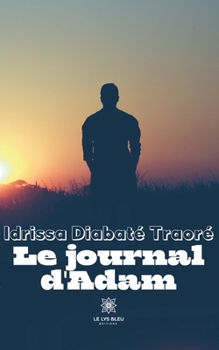 Paperback Le journal d'Adam [French] Book