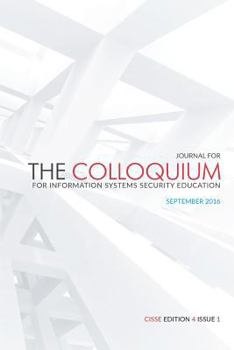 Paperback The Journal for the Colloquium for Information Systems Security Education (CISSE): Celebrating 20 Years Book