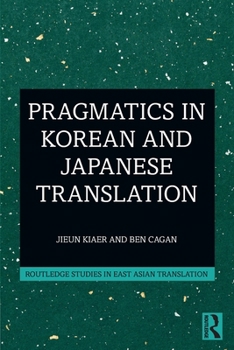 Paperback Pragmatics in Korean and Japanese Translation Book