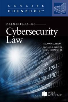 Paperback Principles of Cybersecurity Law (Concise Hornbook Series) Book