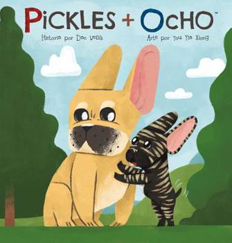 Hardcover Pickles + Ocho [Spanish] Book