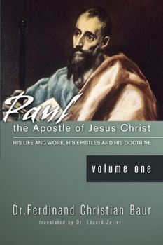 Paperback Paul, the Apostle of Jesus Christ: His Life and Works Book