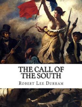 Paperback The call of the South Book