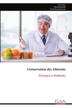Paperback Conservation des Aliments: Principes et Méthodes [French] Book