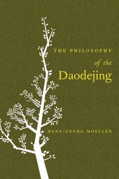 Hardcover The Philosophy of the Daodejing Book