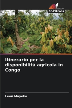 Paperback Itinerario per la disponibilità agricola in Congo [Italian] Book