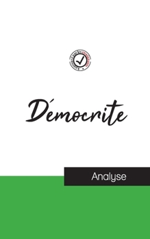 Paperback Démocrite (étude et analyse complète de sa pensée) [French] Book
