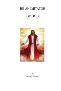 Paperback Be an Imitator of God Book