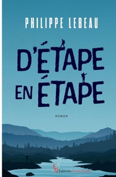 Paperback D'étape en étape [French] Book