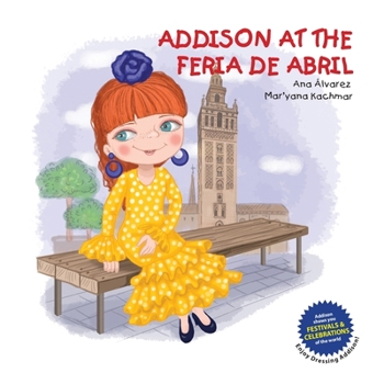 Paperback Addison at the Feria de Abril Book