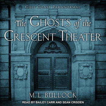 MP3 CD The Ghosts of the Crescent Theater Book