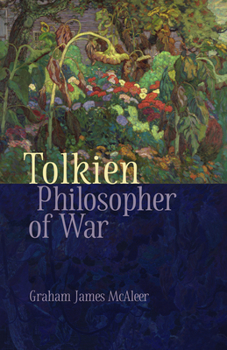 Paperback Tolkien, Philosopher of War Book