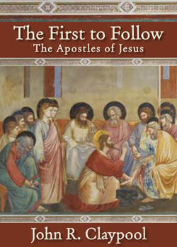Hardcover The First to Follow: The Apostles of Jesus Book