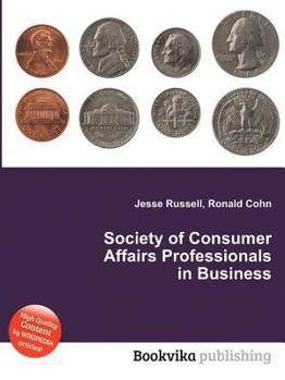 Paperback Society of Consumer Affairs Professionals in Business Book