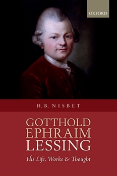 Hardcover Gotthold Ephraim Lessing: His Life, Works, and Thought Book