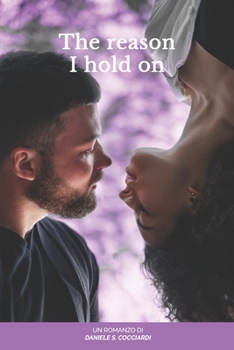 Paperback The reason I hold on [Italian] Book