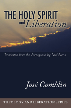 Paperback The Holy Spirit and Liberation Book