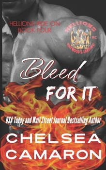 Paperback Bleed for It: Hellions Motorcycle Club Book
