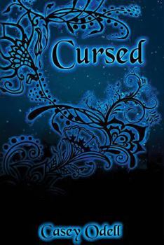 Paperback Cursed (Cursed Magic Series, Book 1) Book