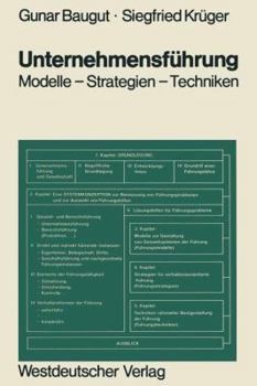 Paperback Unternehmensführung: Modelle -- Strategien -- Techniken [German] Book