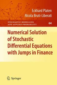 Hardcover Numerical Solution of Stochastic Differential Equations with Jumps in Finance Book