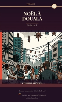 Paperback Noël à Douala: Tabaski, volume 2 [French] Book