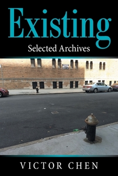 Paperback Existing: Selected Archives Book