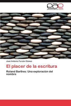 Paperback El Placer de La Escritura [Spanish] Book