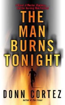 Mass Market Paperback The Man Burns Tonight: A Black Rock City Mystery Book