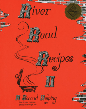 Hardcover River Road Recipes II: A Second Helping Book