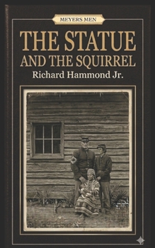 Paperback The Statue and the Squirrel Book