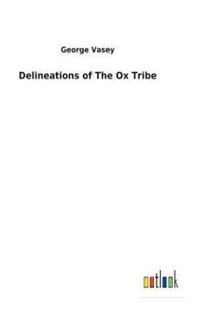 Hardcover Delineations of The Ox Tribe Book