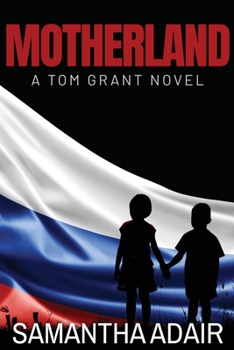 Paperback Motherland: A Tom Grant Novel Book