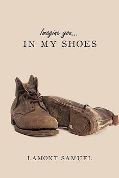 Paperback Imagine You... in My Shoes Book