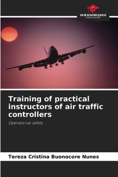Paperback Training of practical instructors of air traffic controllers Book