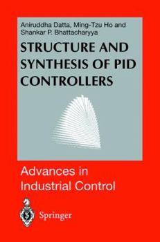 Hardcover Structure and Synthesis of Pid Controllers Book