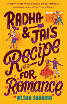 Hardcover Radha & Jai's Recipe for Romance Book