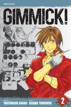Gimmick!, Vol. 2 - Book #2 of the Gimmick!