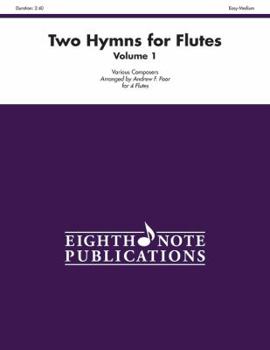 Paperback Two Hymns for Flutes, Vol 1: Score & Parts Book