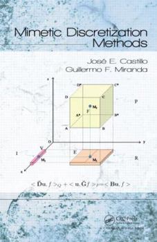 Hardcover Mimetic Discretization Methods Book